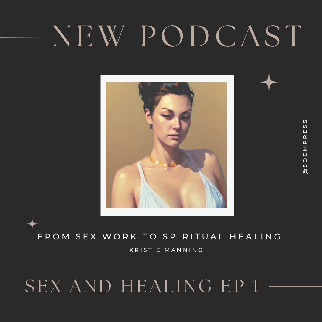 New Podcast: Sex and Healing